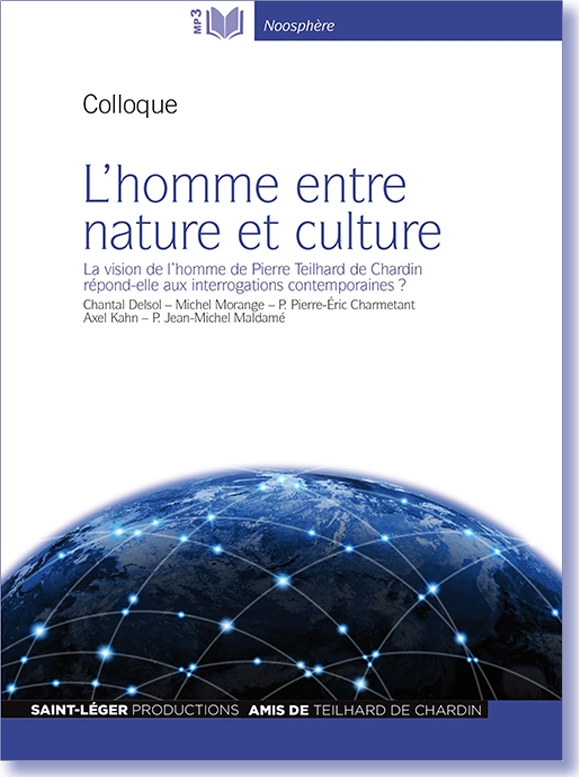 Christianisme, audiolivre, centre Svres, Teilhard de Chardin, nature, culture