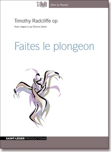 Faites le plongeon, Timothy Radcliffe, audiolivre, baptême,