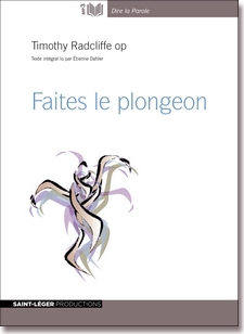 Faites le plongeon, Timothy Radcliffe, audiolivre, baptme,