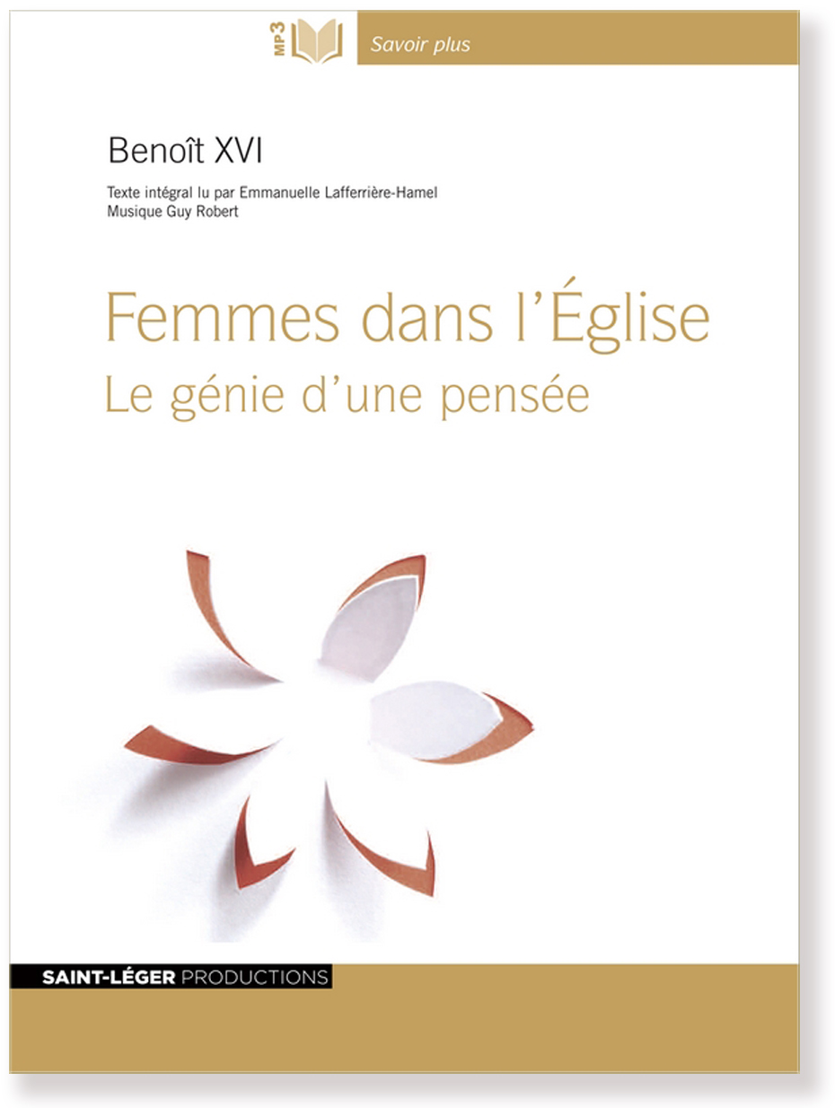 Christianisme, audiolivre, Benoit XVI, femmes, Eglise