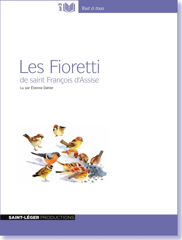 Christianisme, audiolivre, Franois d'Assise, Fioretti
