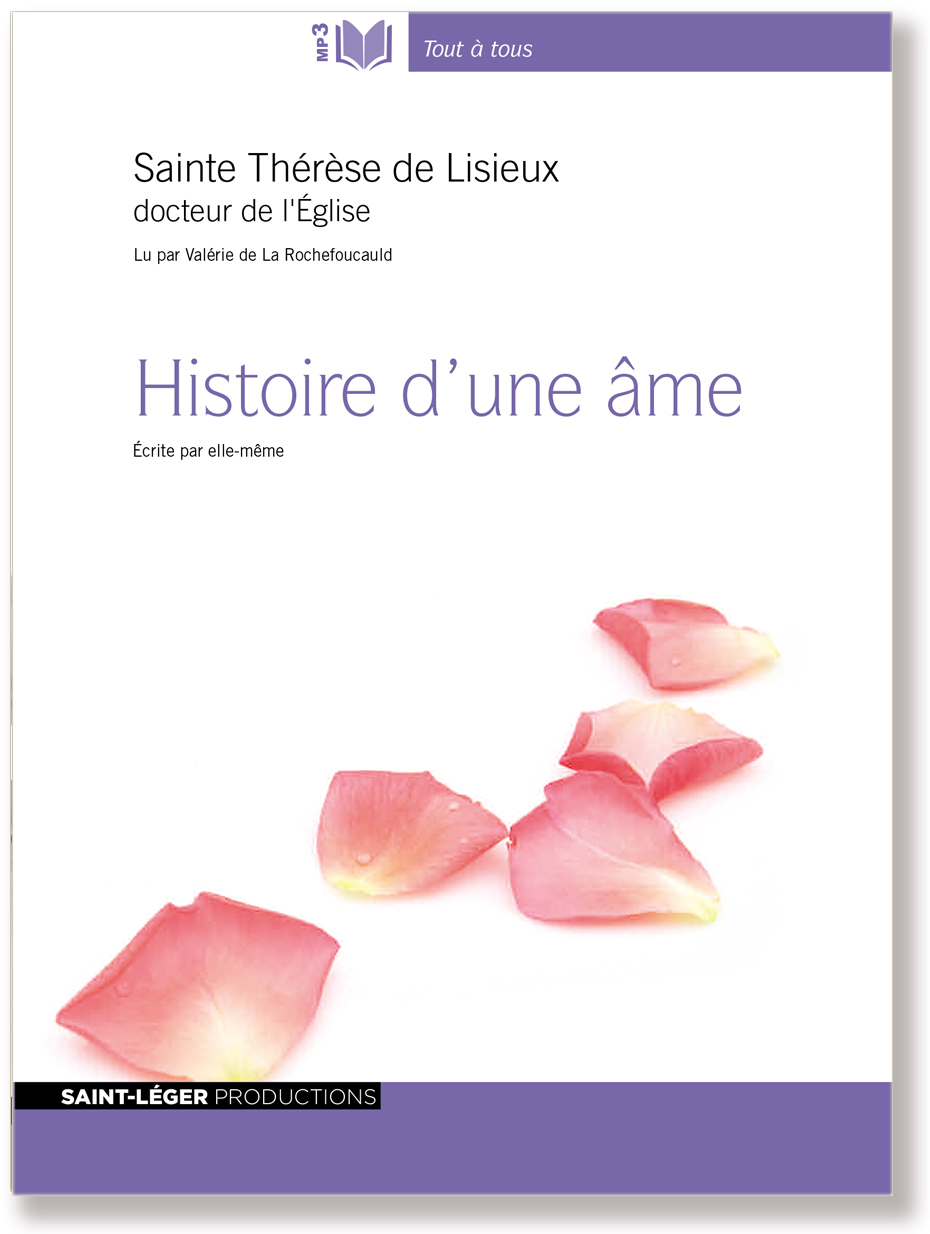 Christianisme, audiolivre, Thrse de l'Enfant Jsus,  me