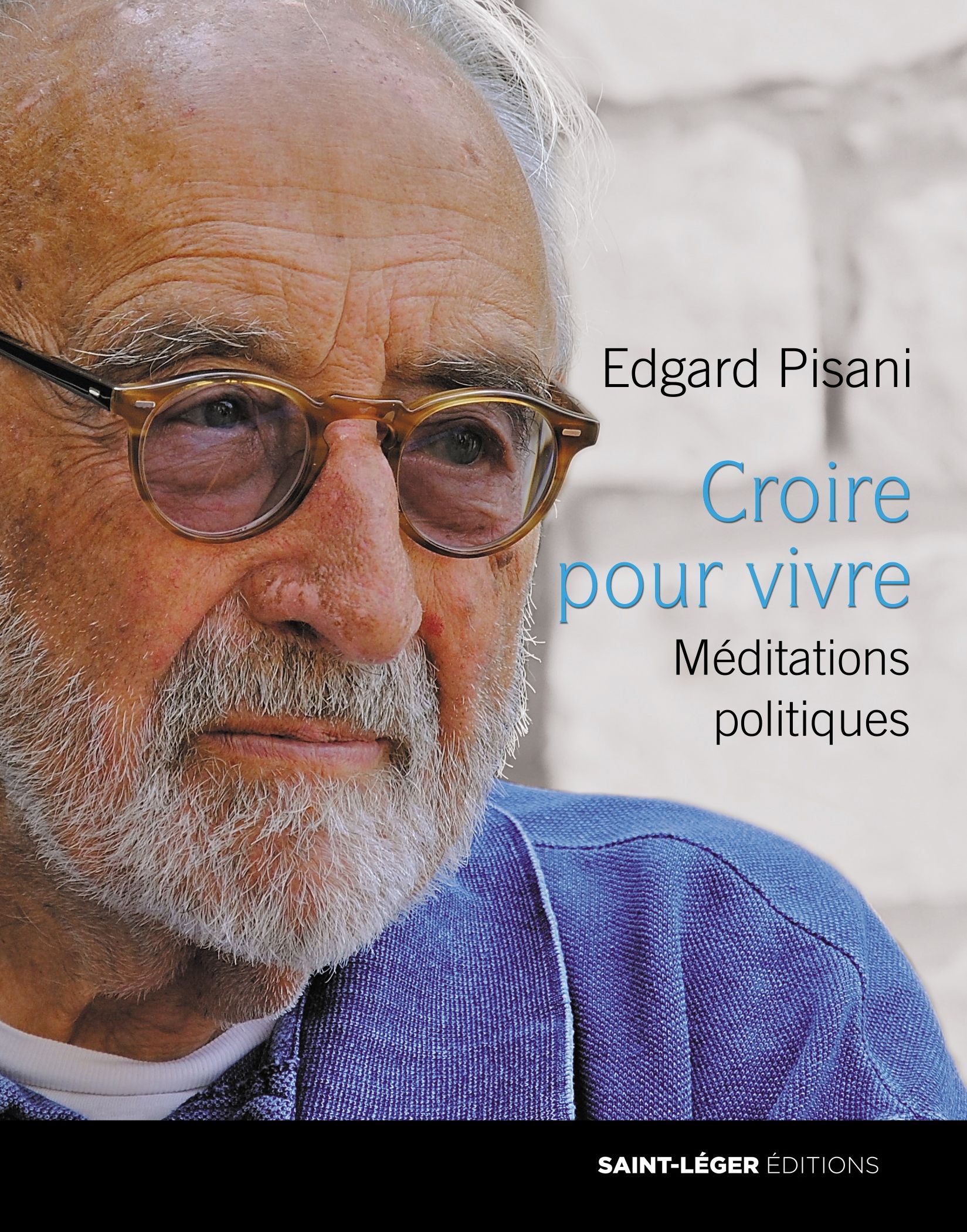 Edgard Pisani, Croire pour vivre