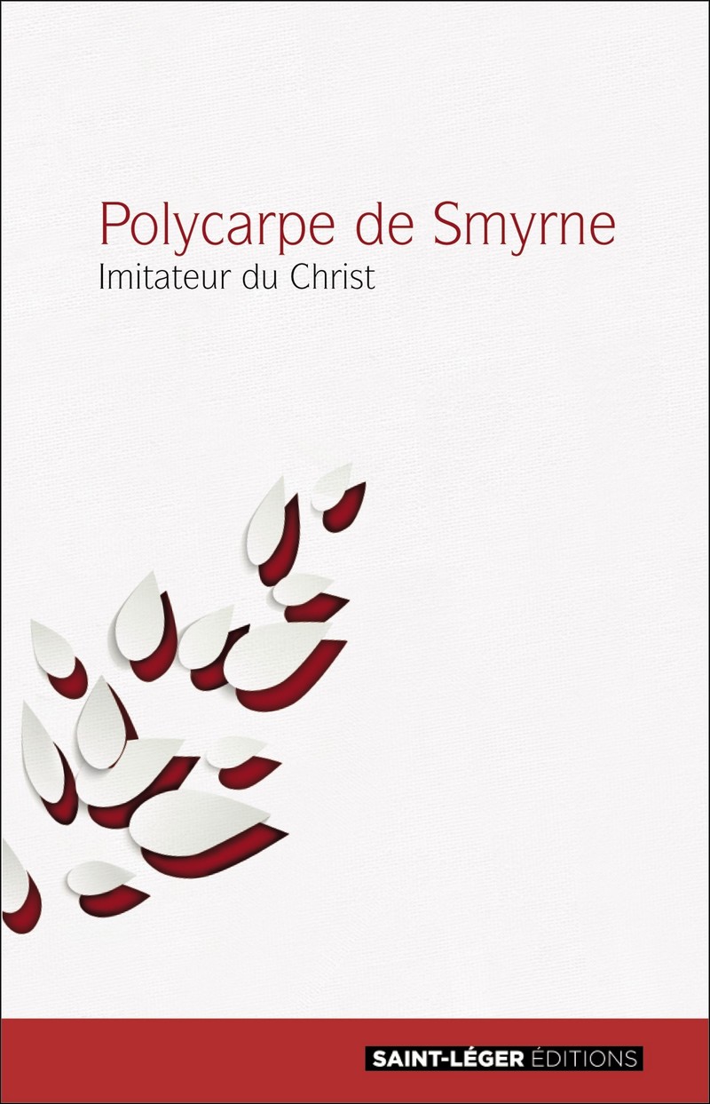 Christianisme, livre, Pres de l'Eglise, polycarpe de Smyrne
