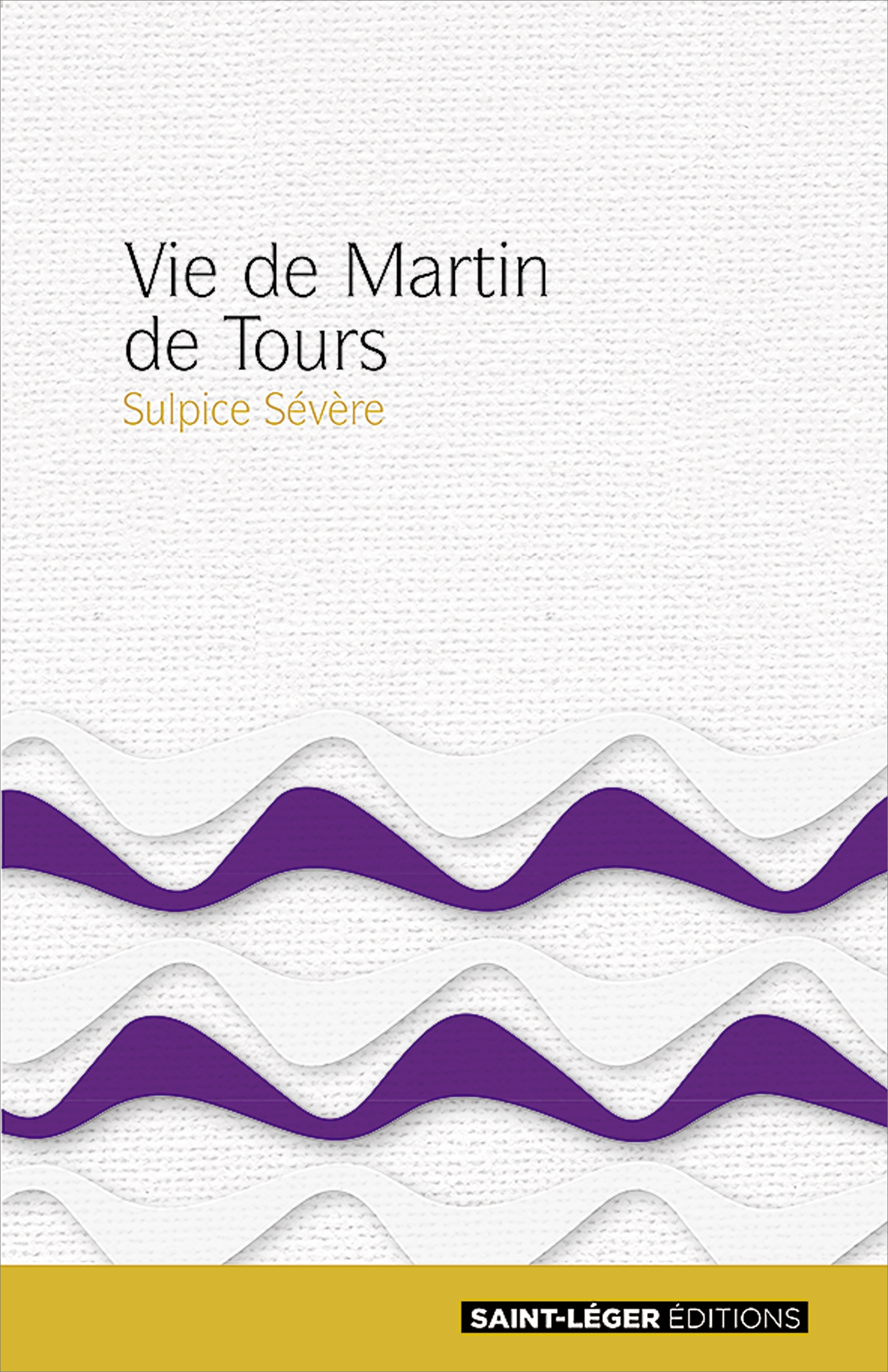 Christianisme, livre, Pres de l'Eglise, Martin de Tours, Sulpice Svre
